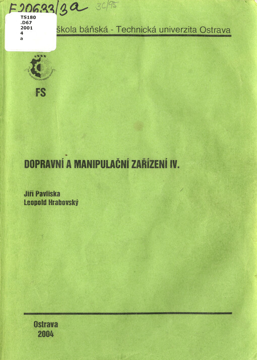 Dopravní a manipulační zařízení IV
