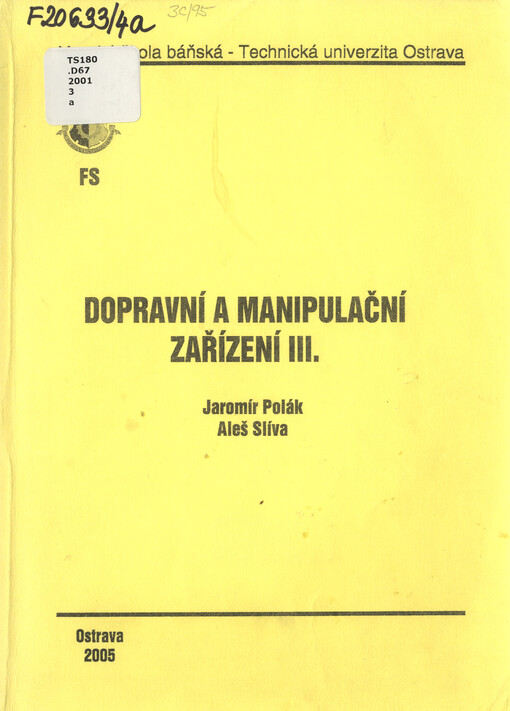 Dopravní a manipulační zařízení III