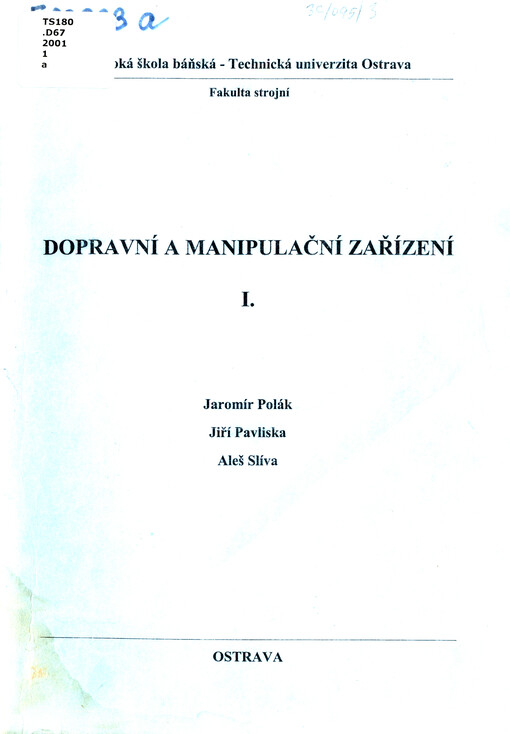 Dopravní a manipulační zařízení I.