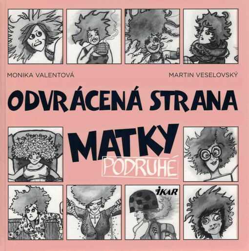 Odvrácená strana matky podruhé