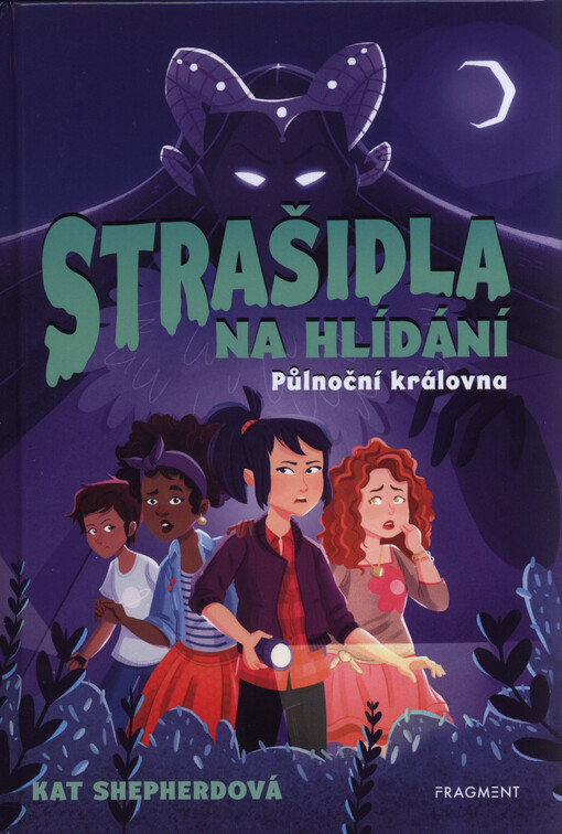 Strašidla na hlídání. Půlnoční královna