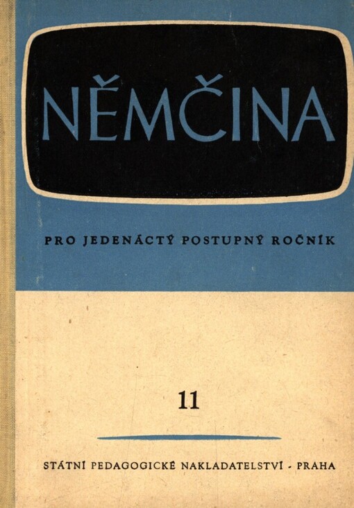 Němčina pro jedenáctý ročník všeobecně vzdělávacích škol