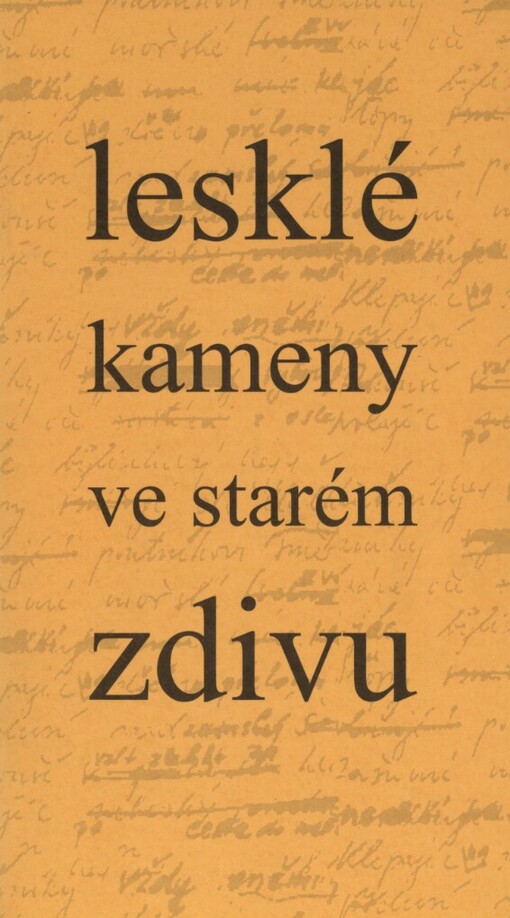 Lesklé kameny ve starém zdivu: svátek lužickosrbské poezie, Varnsdorf 27. října 2000