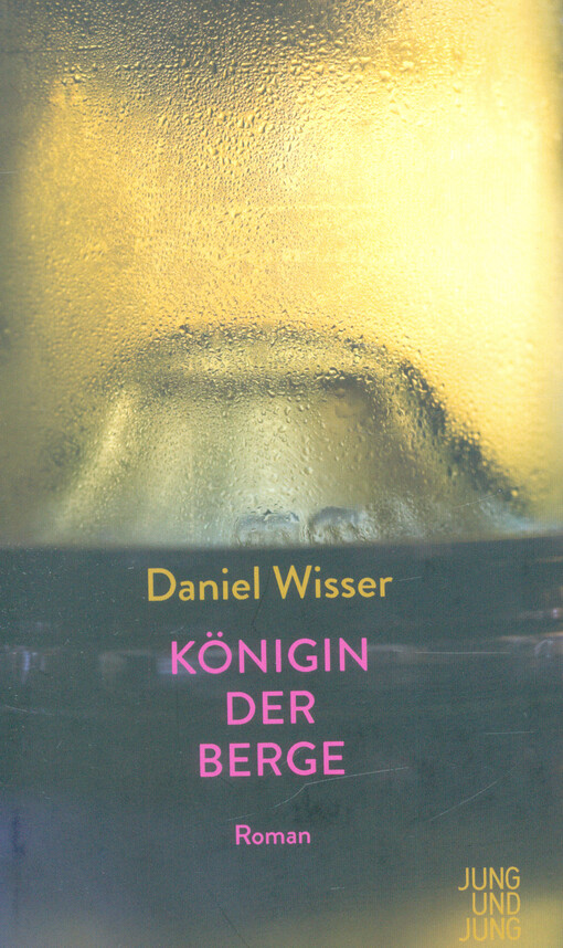 Königin der Berge : Roman