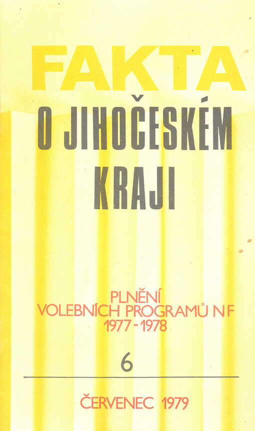 Plnění volebních programů NF 1977-1978