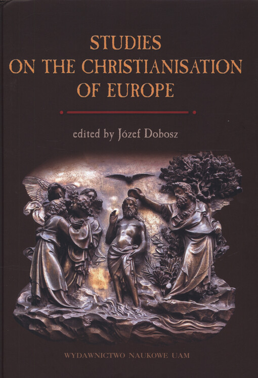 Studies on the Christianisation of Europe