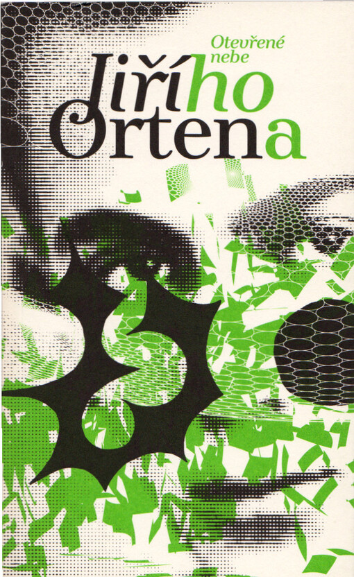 Otevřené nebe Jiřího Ortena