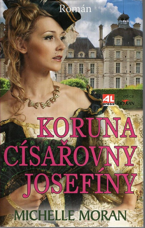 Koruna císařovny Josefíny :[román]