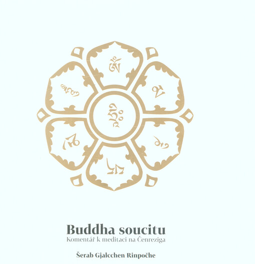 Buddha soucitu : komentář k meditaci na Čenreziga
