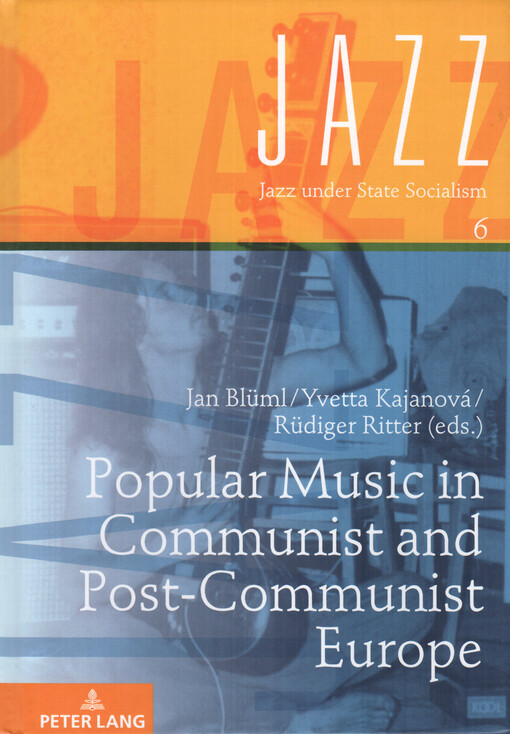 Popular music in communist and post-communist Europe