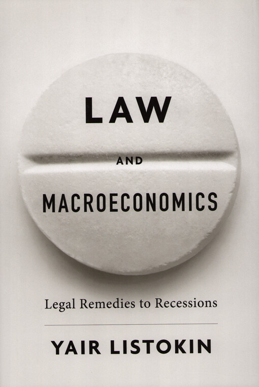 Law and macroeconomics : legal remedies to recessions