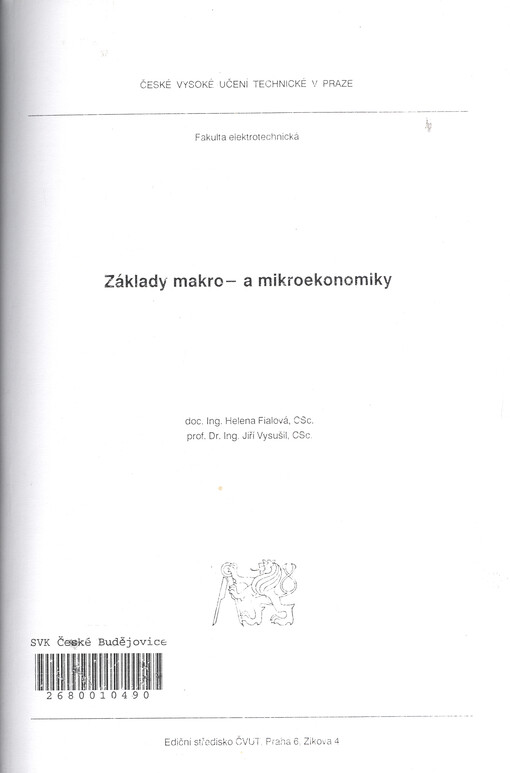 Základy makro- a mikroekonomiky: určeno pro stud. fak. elektrotechn