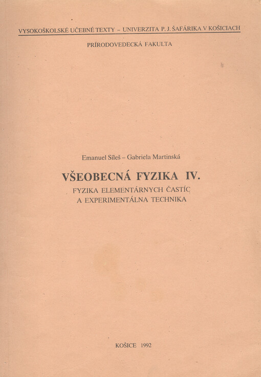 Všeobecná fyzika. [Zv.] 4. [Diel 1], Atómová a jadrová fyzika