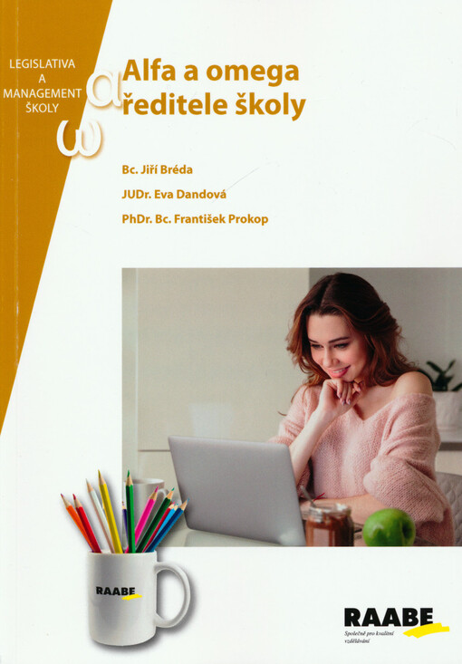Alfa a omega ředitele školy