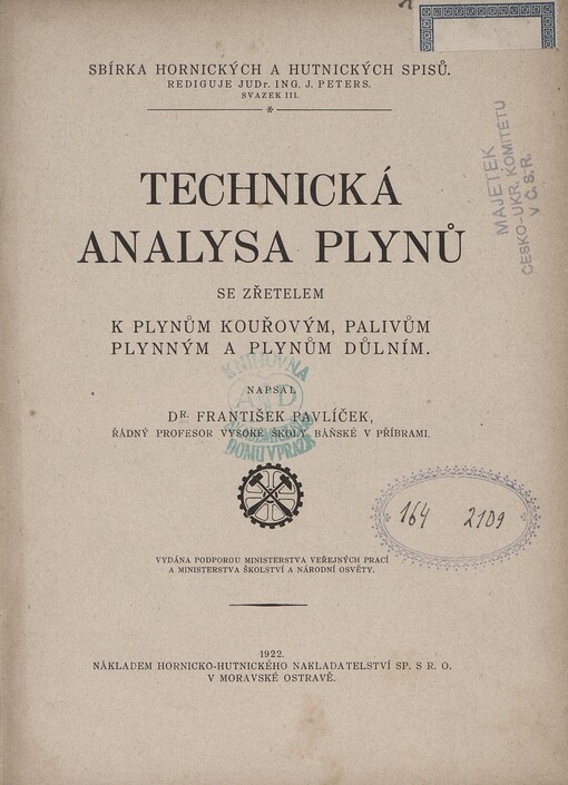 Technická analysa plynů se zřetelem k plynům kouřovým, palivům plynným a plynům důlním