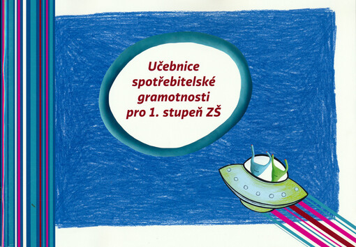 Učebnice spotřebitelské gramotnosti pro 1. stupeň