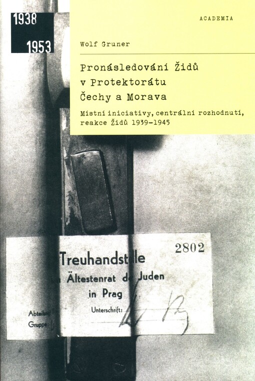 Pronásledování Židů v protektorátu Čechy a Morava