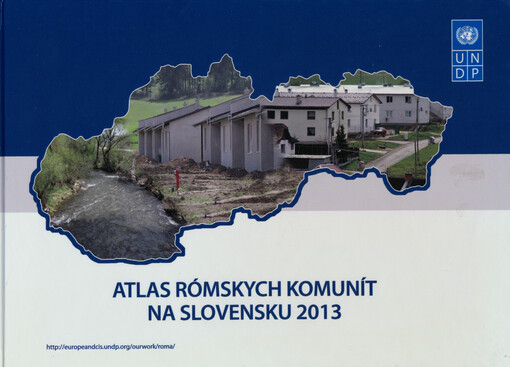 Atlas rómskych komunít na Slovensku 2013