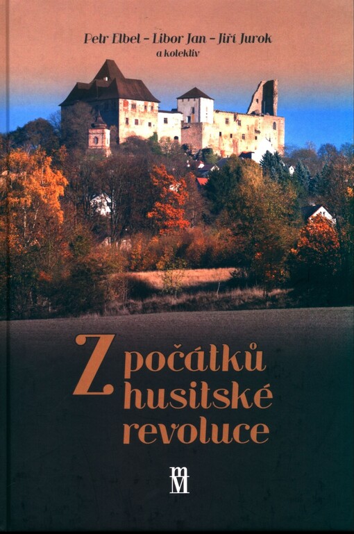 Z počátků husitské revoluce