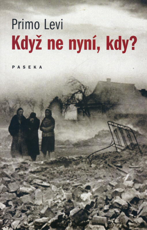 Když ne nyní, kdy?