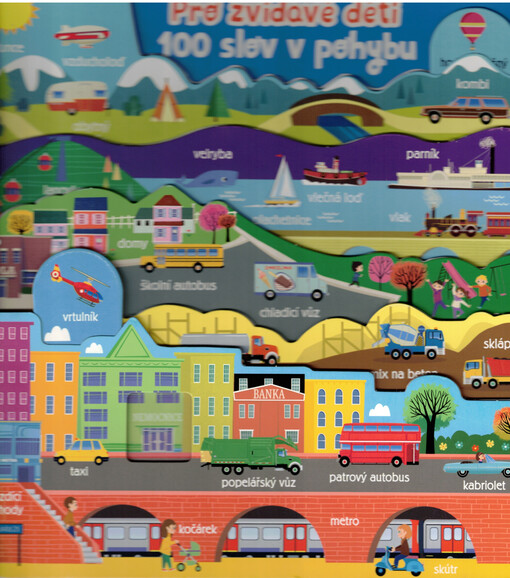 Pro zvídavé děti - 100 slov v pohybu