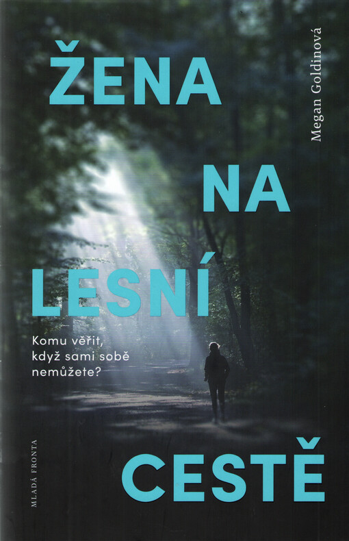 Žena na lesní cestě