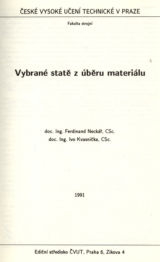 Vybrané statě z úběru materiálu