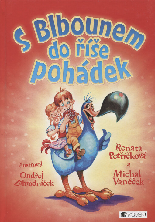 S Blbounem do říše pohádek