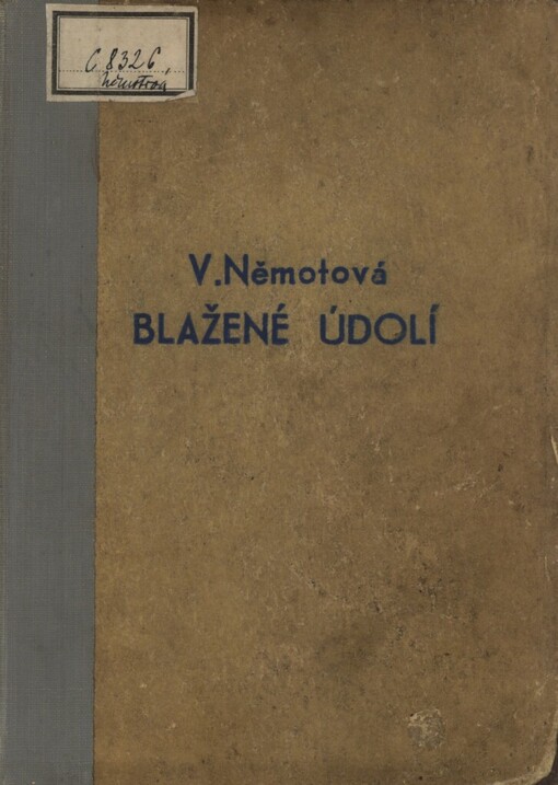 Blažené údolí: román