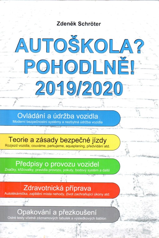 Autoškola? Pohodlně! : 2019/2020