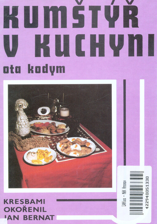 Kumštýř v kuchyni