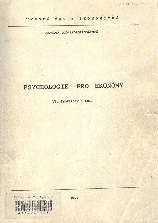Psychologie pro ekonomy. VI.
