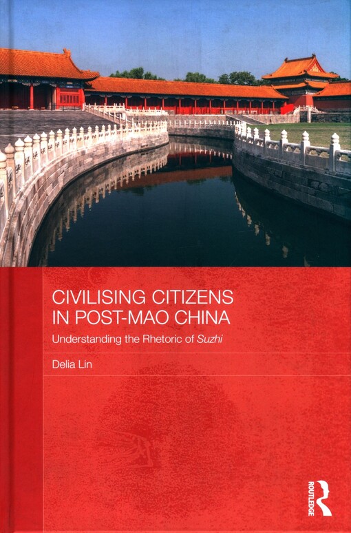 Civilising citizens in post-Mao China