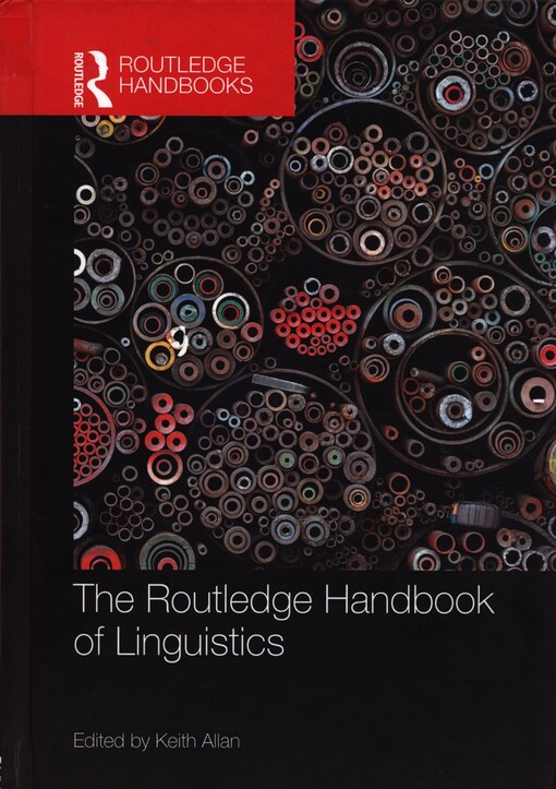 The Routledge handbook of linguistics