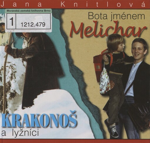 Krakonoš a lyžníci: &, Bota jménem Melichar
