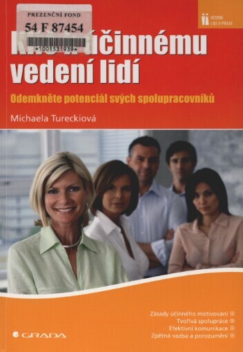 Klíč k účinnému vedení lidí: odemkněte potenciál svých spolupracovníků