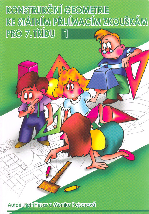 Konstrukční geometrie ke státním přijímacím zkouškám pro 7. třídu