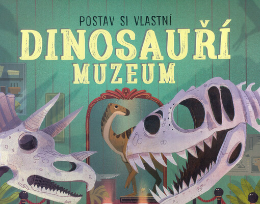 Postav si vlastní Dinosauří muzeum
