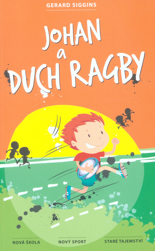 Johan a duch ragby