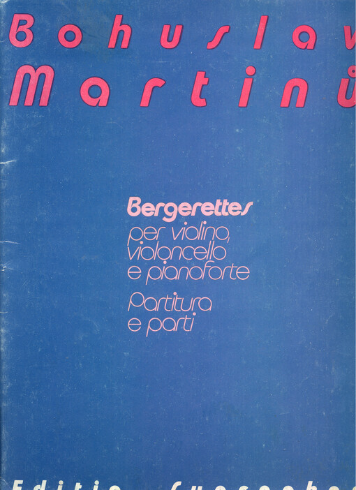 Bergerettes : per violino, violoncello e pianoforte