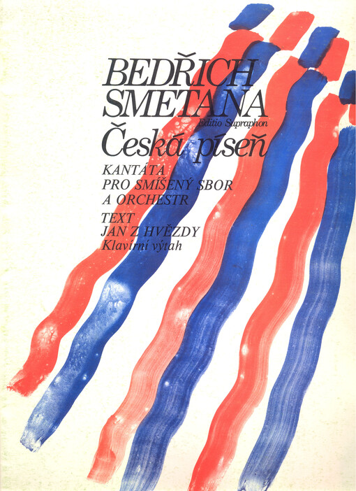 Česká píseň kantáta pro smíšený sbor a orchestr