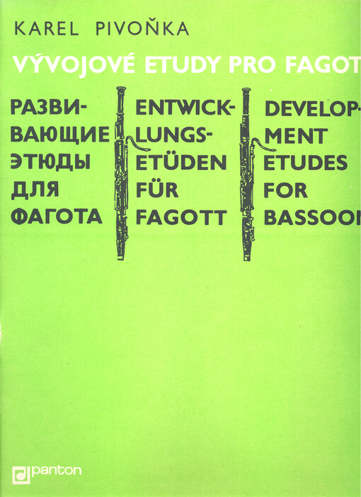 Vývojové etudy pro fagot =Razvivajuščie etjudy dlja fagota = Entwicklungsetüden für Fagott = Development etudes for bassoon : (1983)