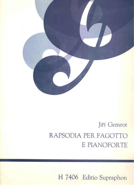 Rapsódie pro fagot a klavír Rhapsodie für Fagott und Klavier = Rhapsody for bassoon and piano