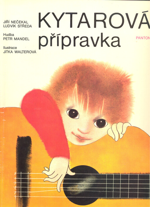 Kytarová přípravka :pro děti 6-8 leté