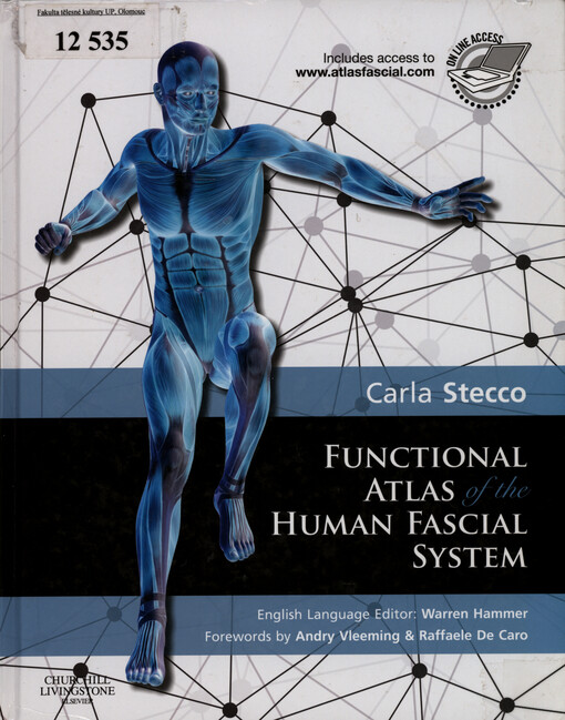 Functional atlas of the human fascial system
