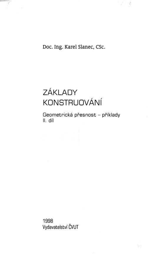 
  Základy konstruování - Díl 1.
  