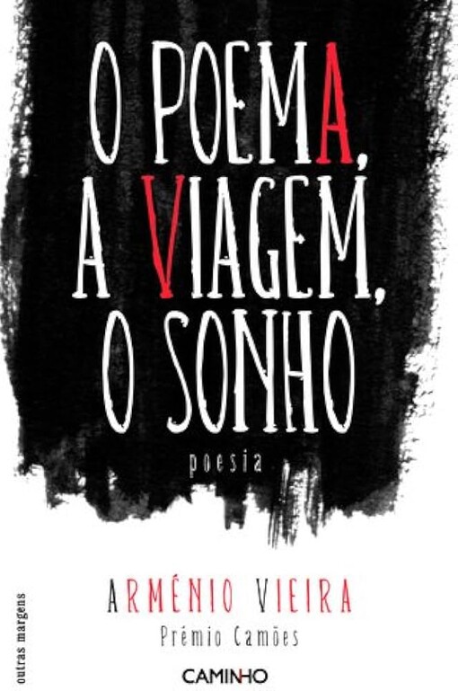 O poema, a viagem, o sonho
