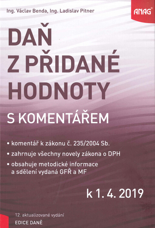 ANAG Daň z přidané hodnoty s komentářem k 1. 4. 2019