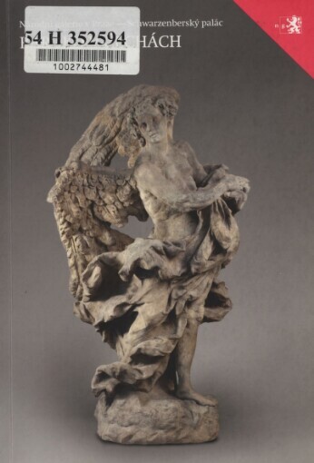 Baroko v Čechách: průvodce stálou expozicí Národní galerie v Praze, Uměleckoprůmyslového musea v Praze a Archeologického ústavu Akademie věd ČR, Praha