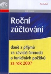 Roční zúčtování daně z příjmů ze závislé činnosti a funkčních požitků za rok 2007
